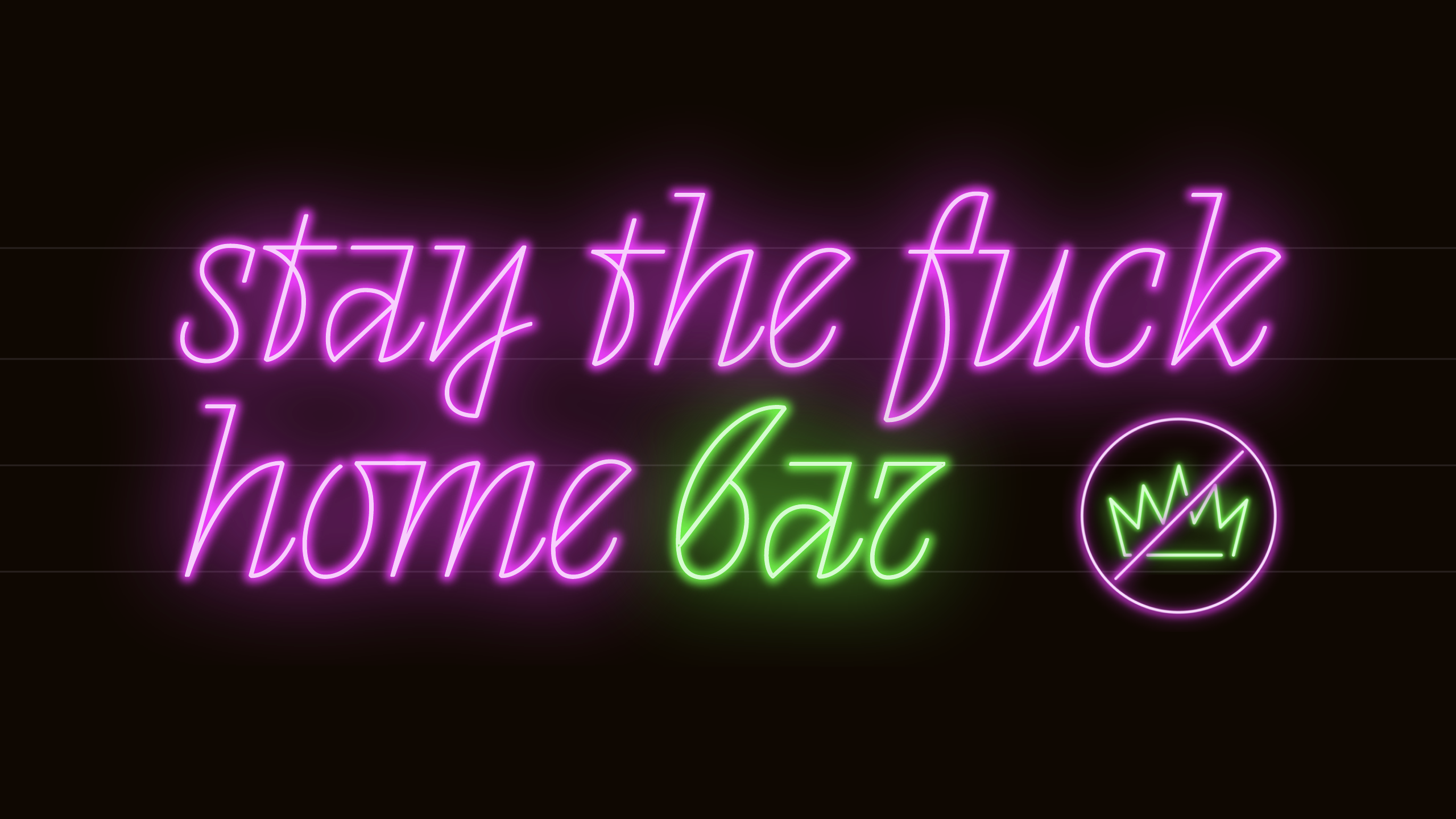 Staythefuckhomebar